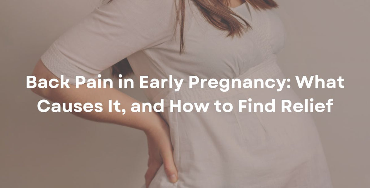 Back Pain in Early Pregnancy: What Causes It, and How to Find Relief