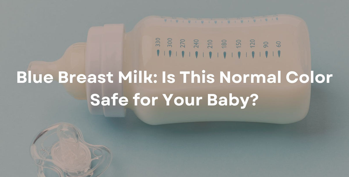 Blue Breast Milk Is This Normal Color Safe for Your Baby.