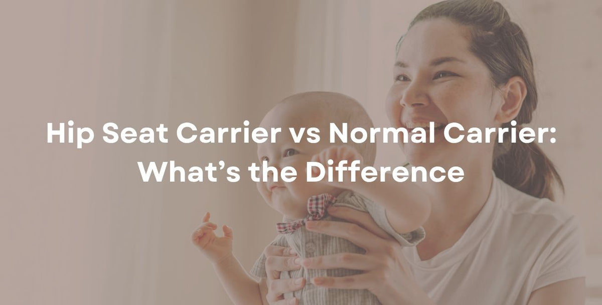 Hip Seat Carrier vs Normal Carrier: What’s the Difference