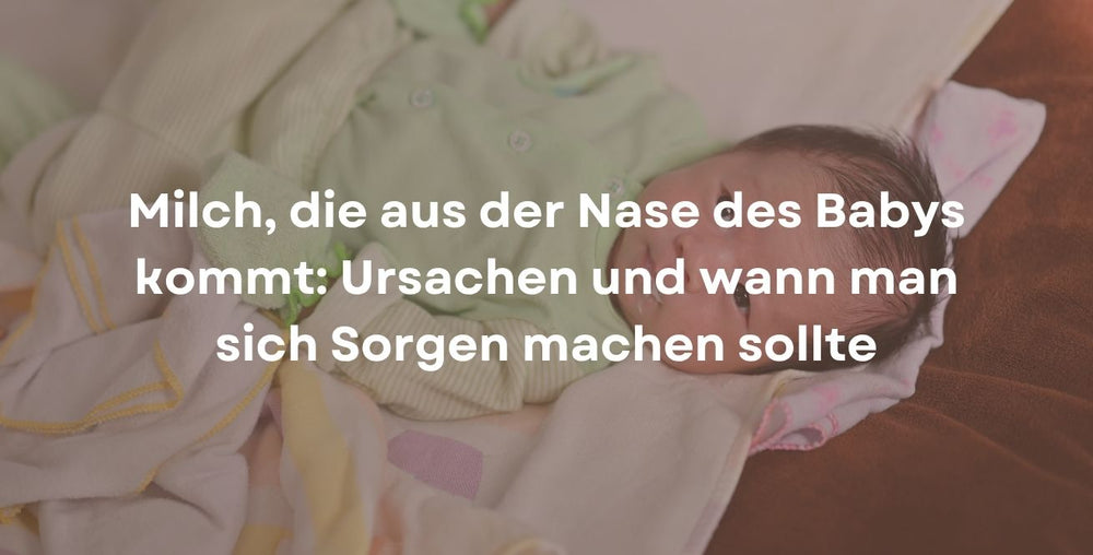 Milch, die aus der Nase des Babys kommt: Ursachen und wann man sich Sorgen machen sollte