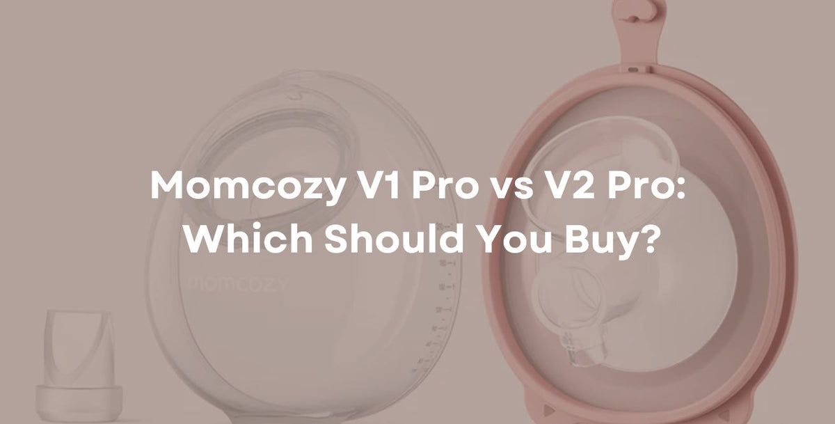Momcozy V1 Pro vs V2 Pro: Which Should You Buy?