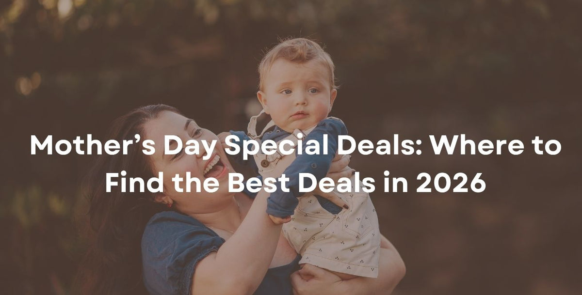 Mother’s Day Special Deals: Where to Find the Best Deals in 2026