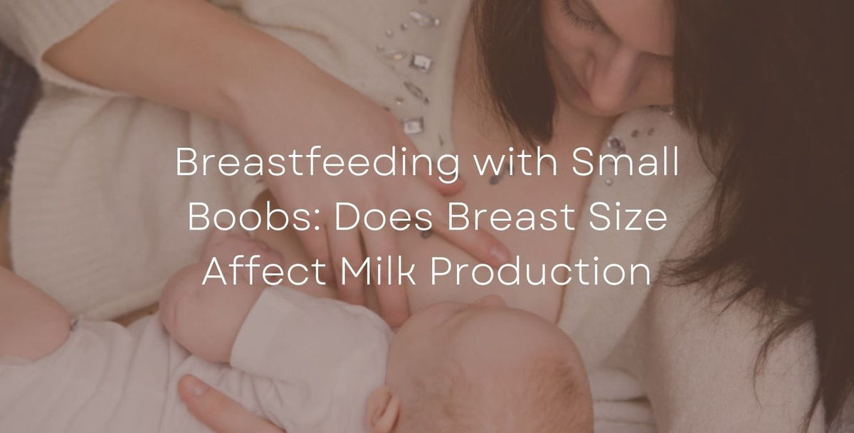 Breastfeeding with Small Boobs: Does Breast Size Affect Milk Production
