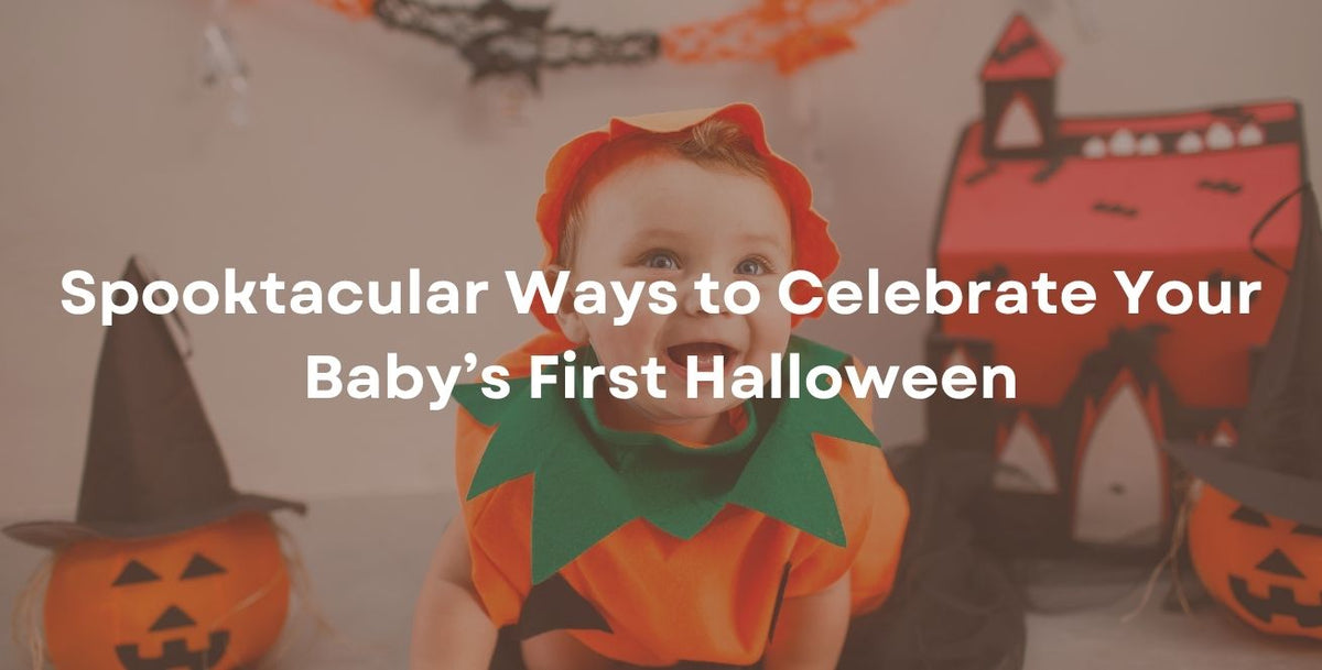 Spooktacular Ways to Celebrate Your Baby’s First Halloween