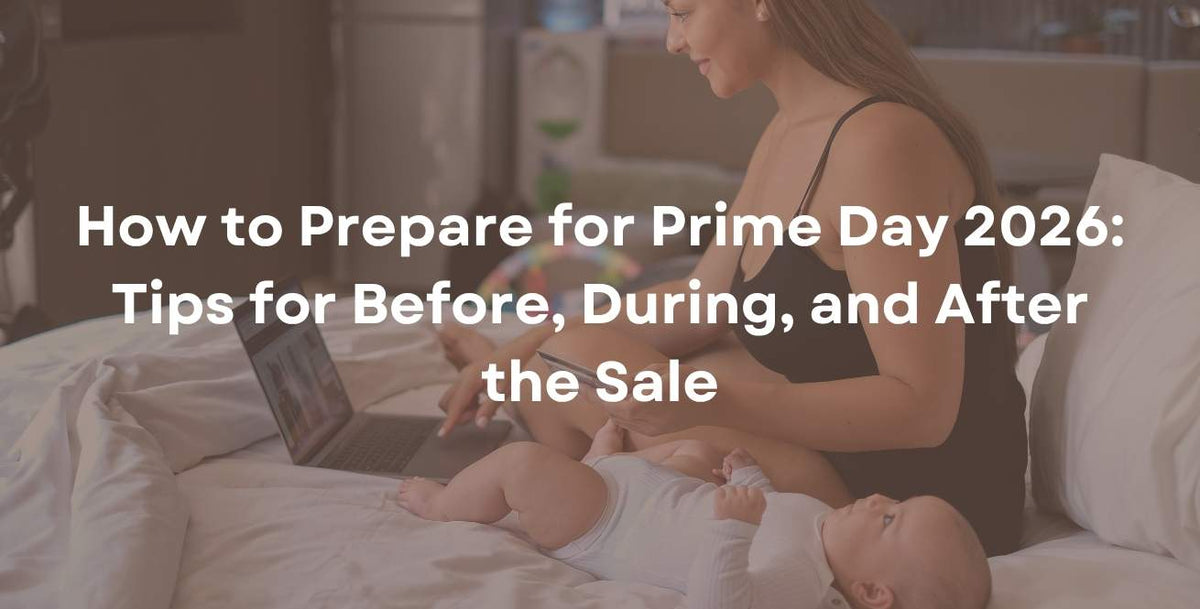 How to Prepare for Prime Day 2026: Tips for Before, During, and After the Sale